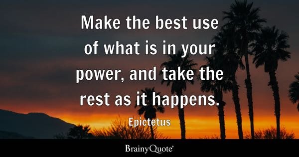 Make the Best of it Quotes: Find Inspiring Words